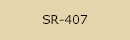 sr407